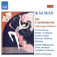 KALMAN: Csardasfurstin (Die) (The Gypsy Princess)