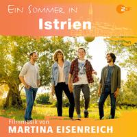 Ein Sommer in Istrien (Original Soundtrack)