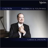 Chopin: Mazurkas & Polonaises