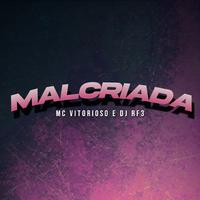 Malcriada