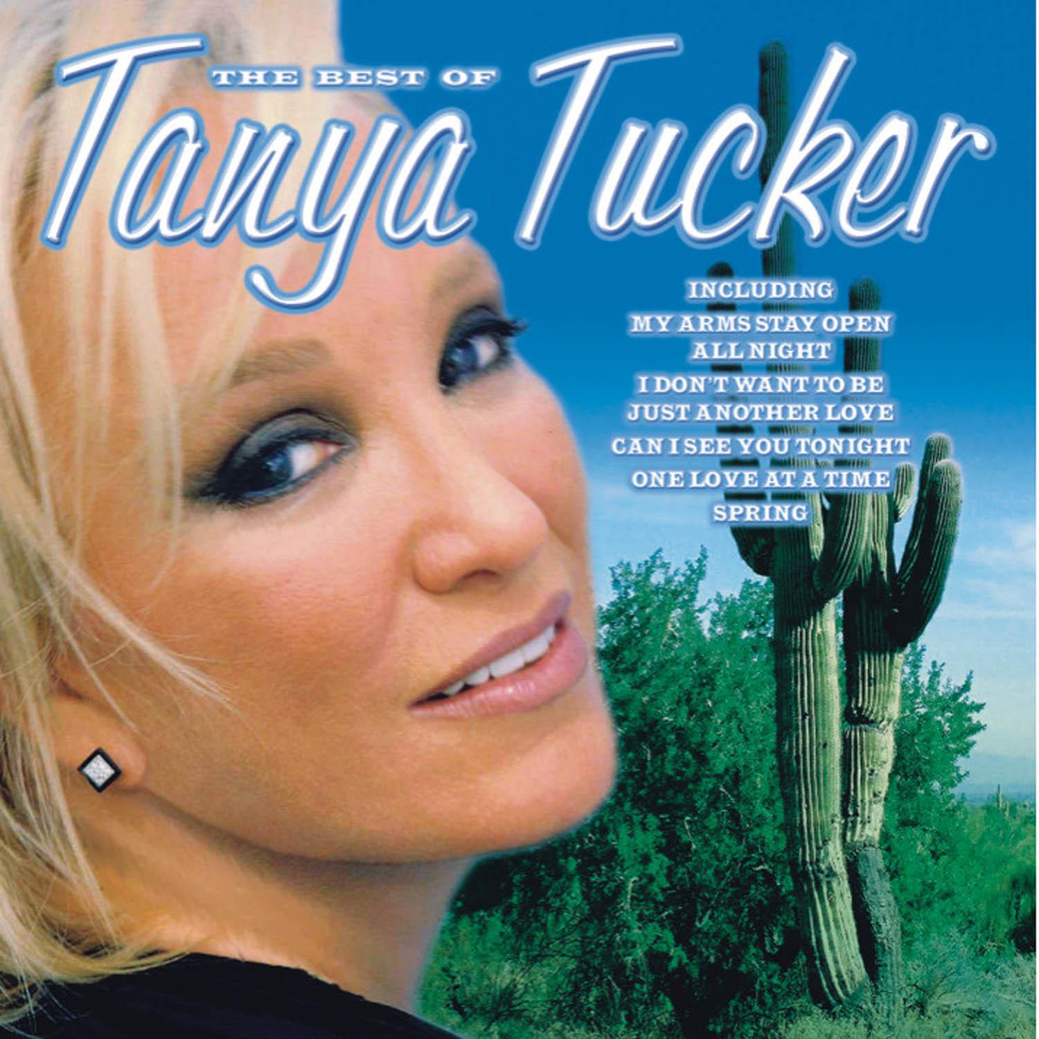 Don'T Believe My Heart Can Stand Another You，Tanya Tucker，《Don'T ...