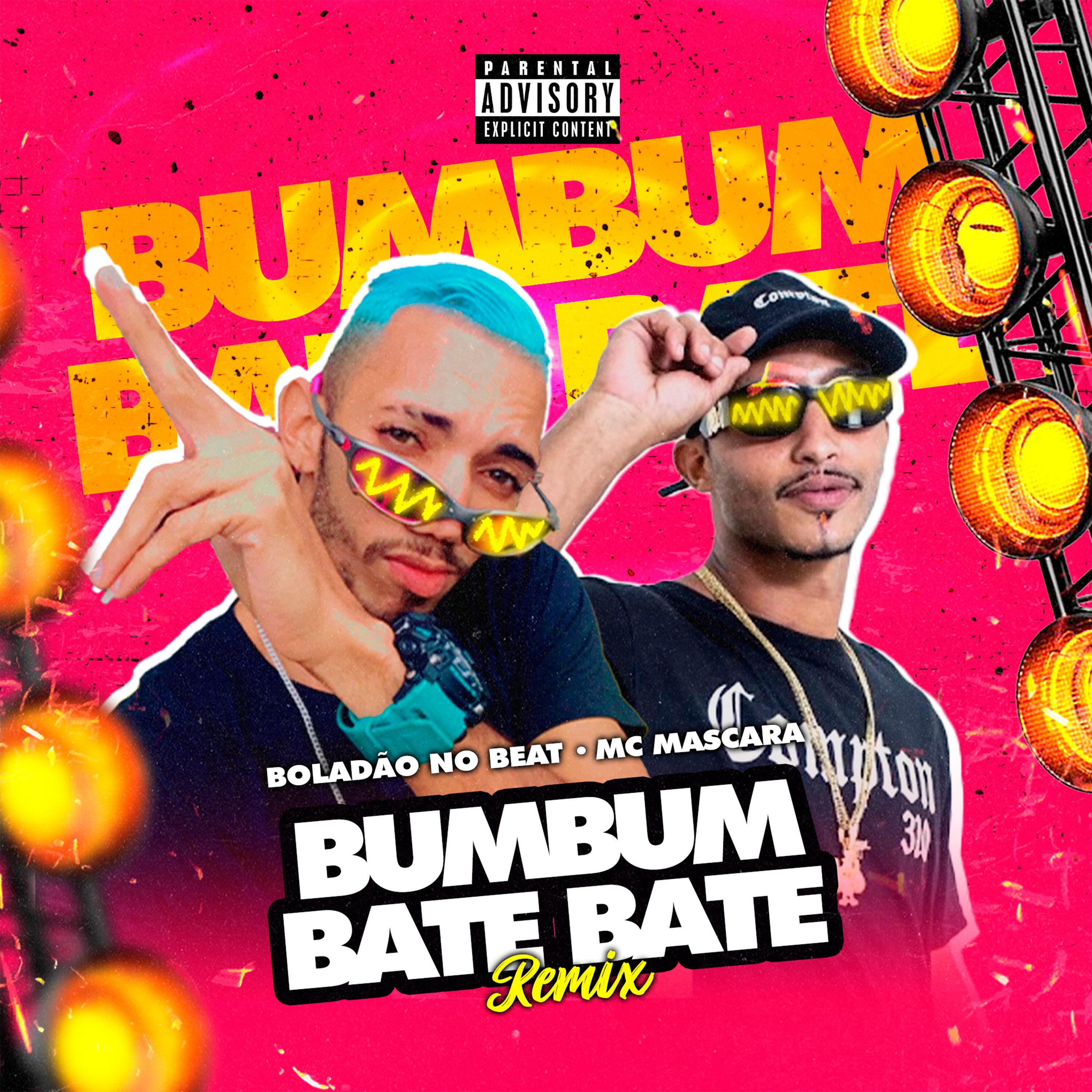 Bumbum Bate Bate (Remix)