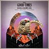 Kasual - Good Times (Jamie Antonelli Remix)