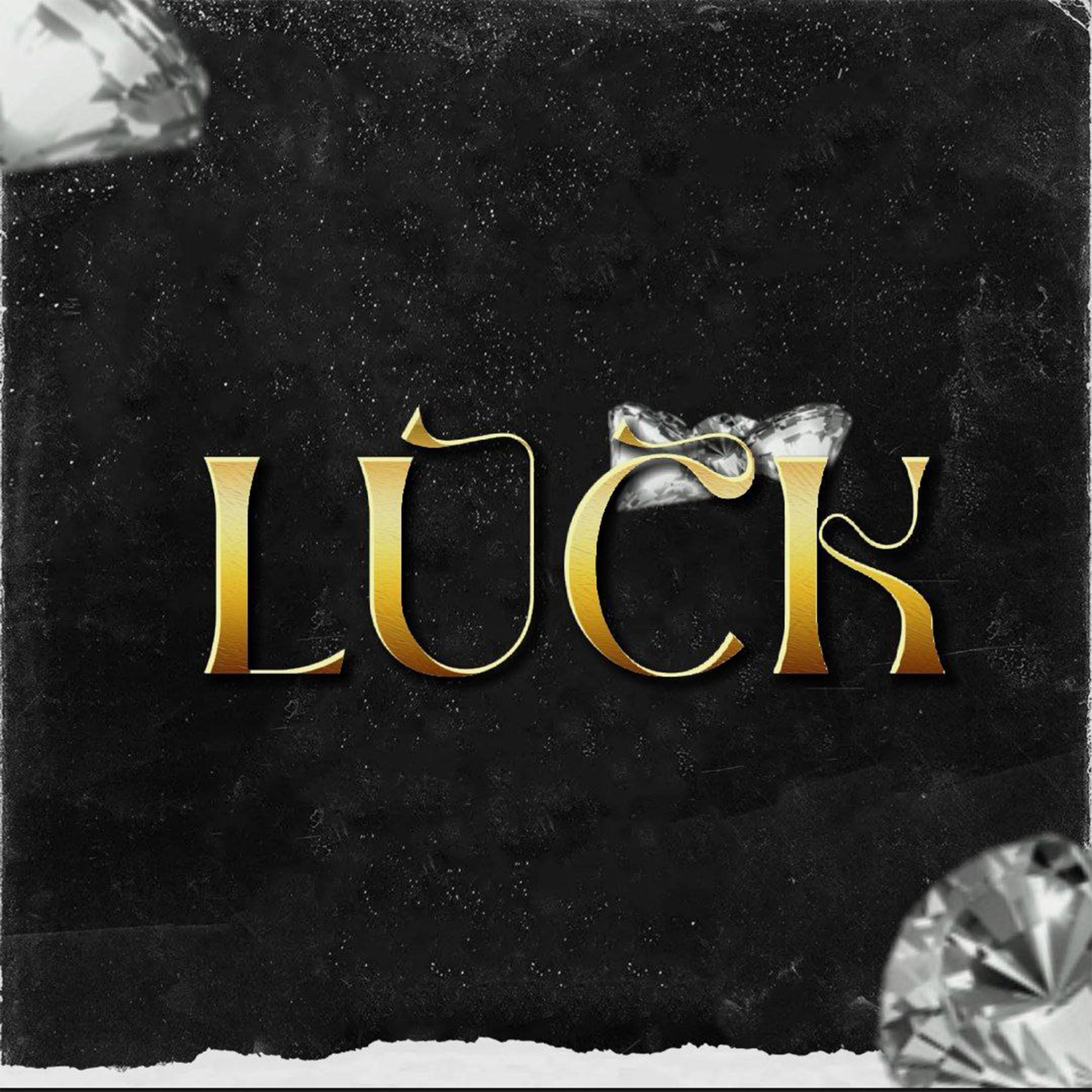 Luck