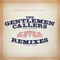 The Gentlemen Callers of Los Angeles - The Remixes