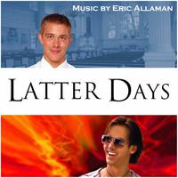 Latter Days (Original Motion Picture Soundtrack)