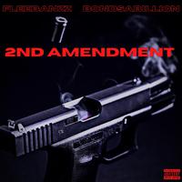 2nd Amendment (feat. Bondsabillion)