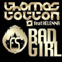 BAD GIRL Feat HELENNA