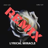 Lyrical Miracle (feat. Baby Rej)