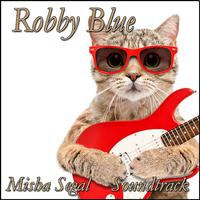 Robby Blue (Original Score)