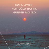 UZI & AYDIN KURTOĞLU HAYIRLI GÜNLER