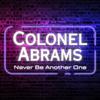 Colonel Abrams - Secret Mystery