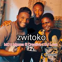 Zwitoko (feat. Mpuna Mpuna, Creative Beatz & DJ Love SA)