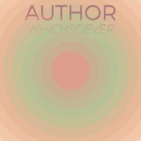 Author Whichsoever