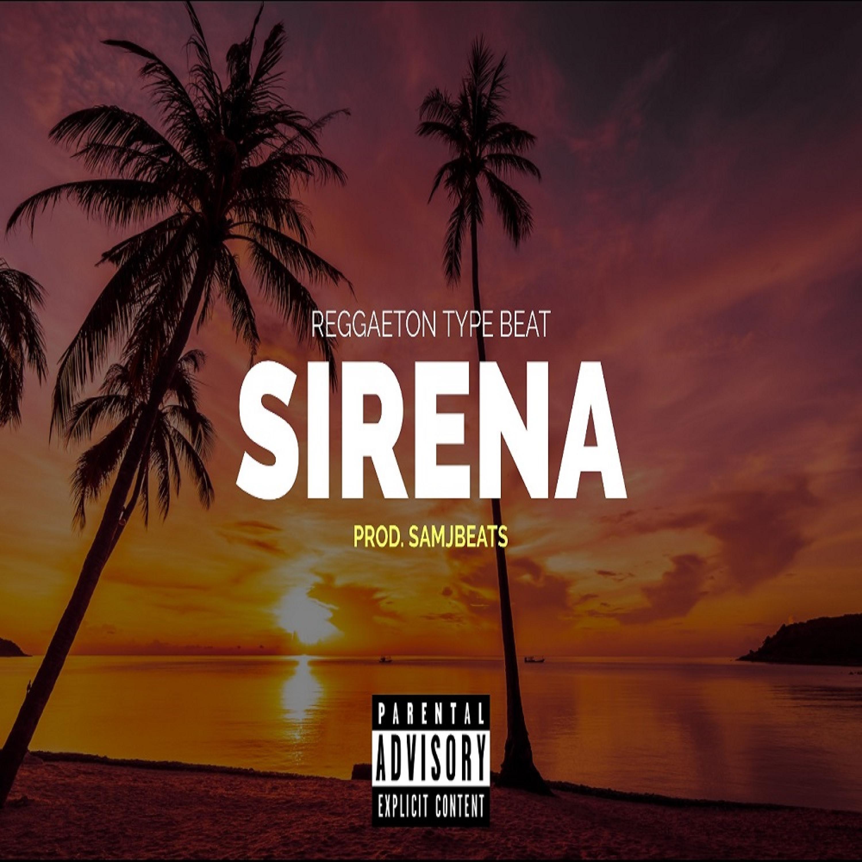 Sirena (Beat Reggaeton Comercial)