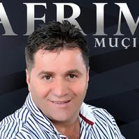 Afrim Muciqi资料,Afrim Muciqi最新歌曲,Afrim MuciqiMV视频,Afrim Muciqi音乐专辑,Afrim Muciqi好听的歌