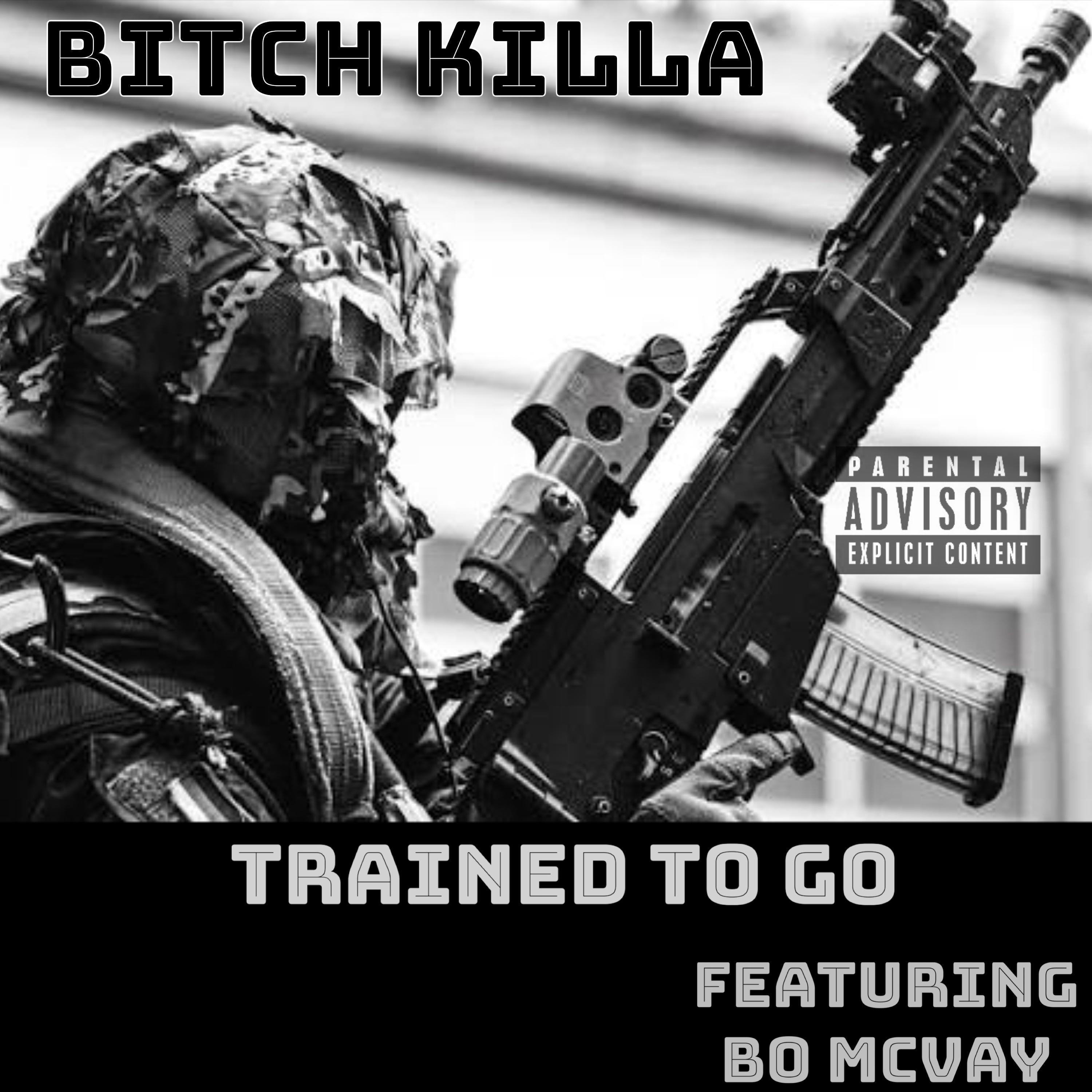 Trained To Go (feat. Bo Mcvay)