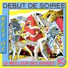 Début De Soirée - Nuit de folie (Maxi)