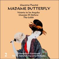 Giacomo Puccini: Madame Butterfly (Gavazzeni, De Los Angeles, Di Stefano), Vol. 2