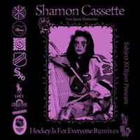 Hockey Is For Everyone Remixes