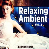 Relaxing Ambient, Vol. 4