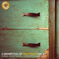 A Drawer Full of Deep House, Vol. 4 (23 Real House Tracks Compiled by Henri Kohn)