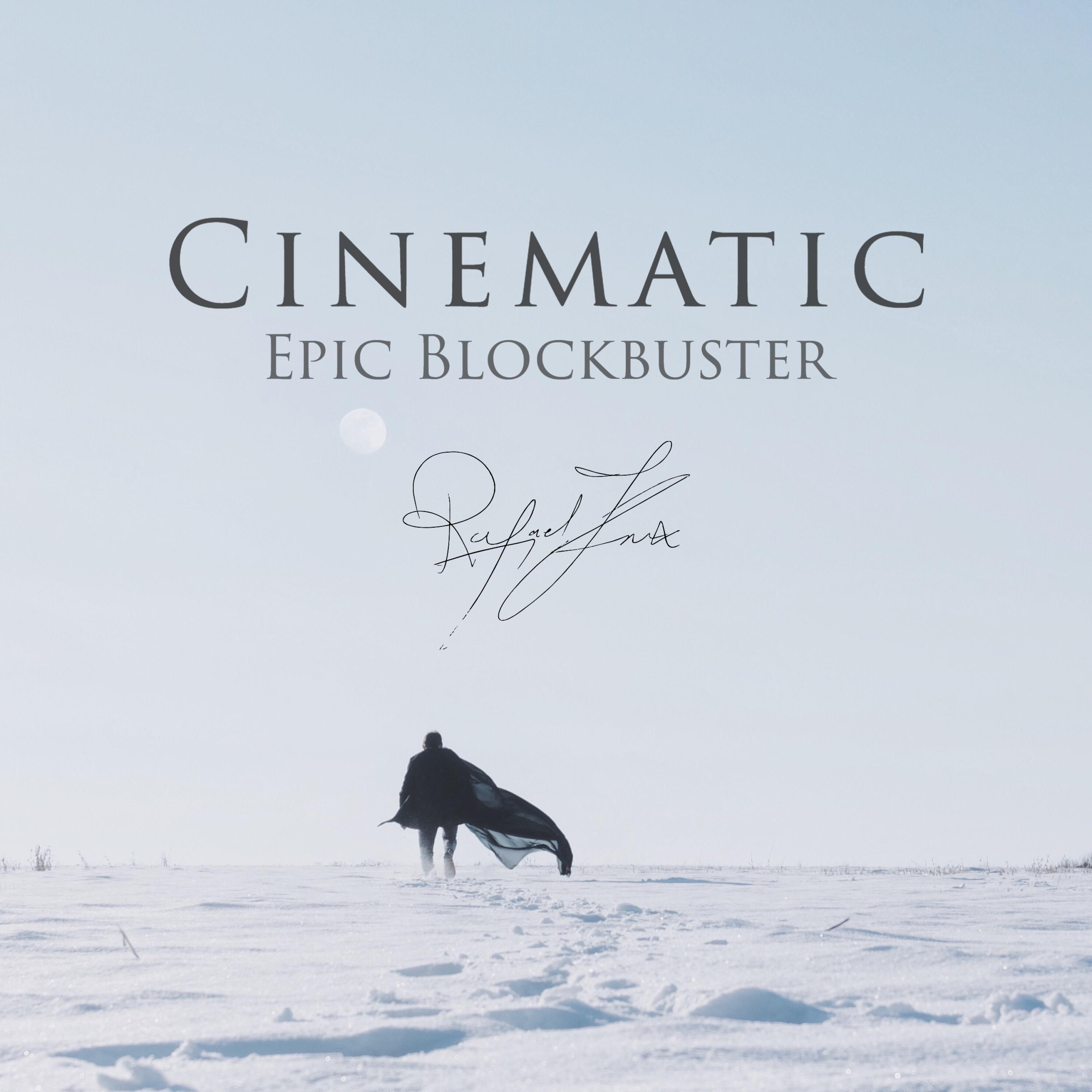 Epic Cinematic Blockbuster