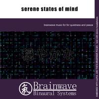 Serene States of Mind