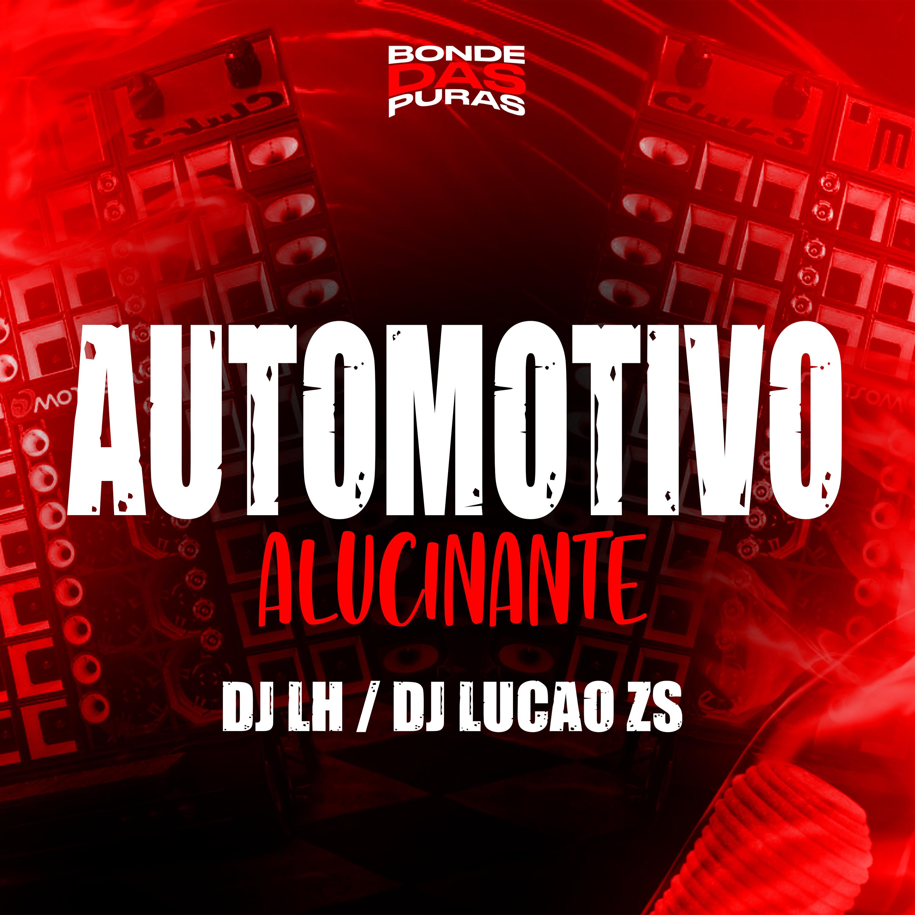 Automotivo Alucinante