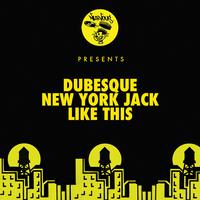 New York Jack / Like This