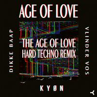 The Age of Love (Hard Techno Remix)