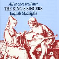 All At Once Well Met - English Madrigals