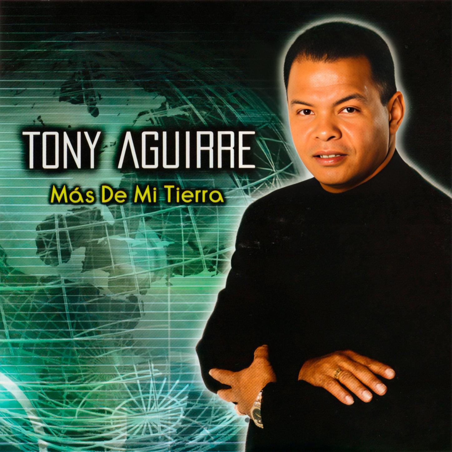 Mi Canción_Tony Aguirre_Más De Mi Tierra | 在线播放_Mi Canción歌词_Mi Canción下载 | 网易云音乐
