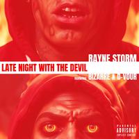 Late Night With The Devil ft. Bizarre & D-Vour