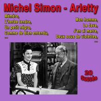 Michel Simon - Arletty