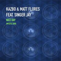 Nice Day (feat. Singer Jay) (Mystic Dub)