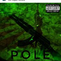 Pole (feat. Klout N9ne & Jon Doe)