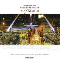 Maxximum - O Melhor Das Escolas De Samba