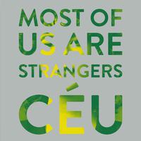 Most of Us Are Strangers