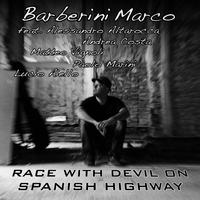 Race With Devil On Spanish Highway (feat. Alessandro Altarocca, Matteo Vignoli, Paolo Marini, Lucio Aiello & Andrea Costa)