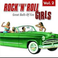 Rock 'n' Roll Girls Vol. 2