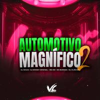 Automotivo Magnifico 2