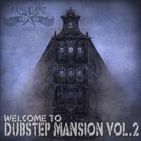 Welcome to Dubstep Mansion, Vol. 2