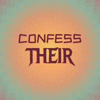 Confess Their