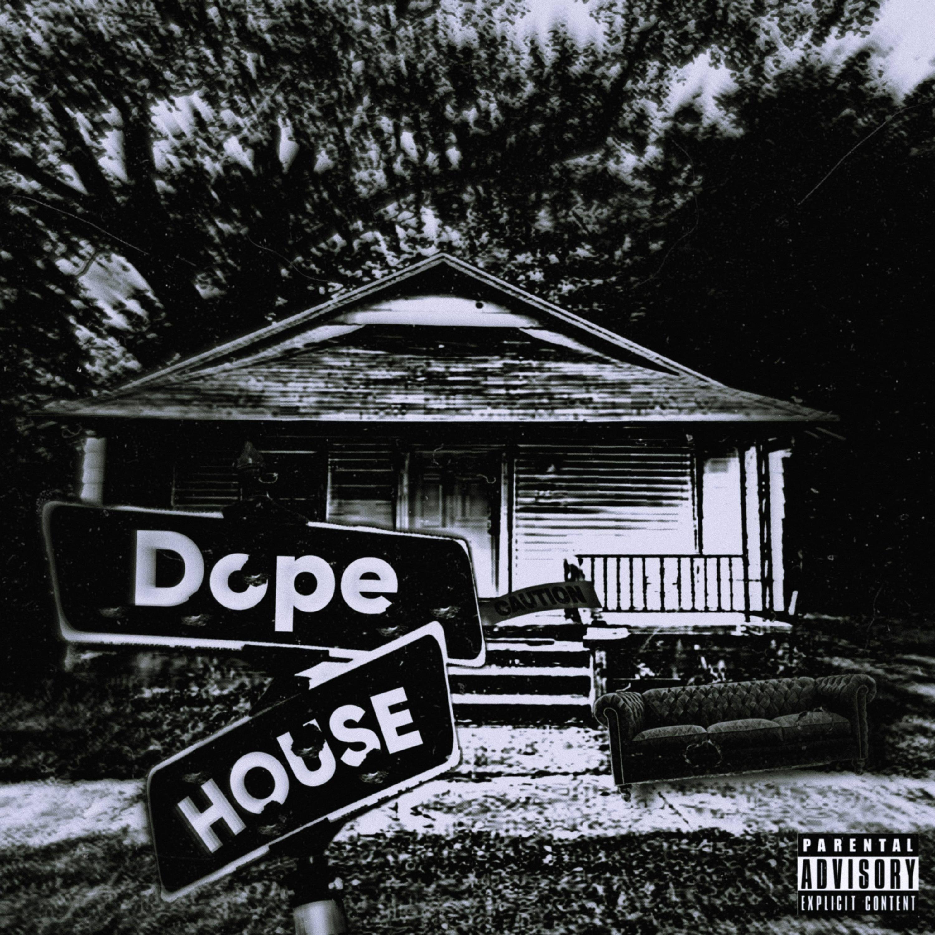 Dope House (feat. Detwan Love)