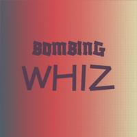 Bombing Whiz