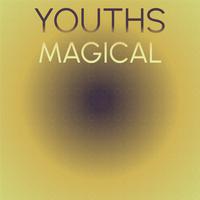 Youths Magical