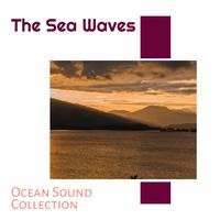 The Sea Waves - Ocean Sound Collection