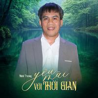 Yêu Mãi Với Thời Gian