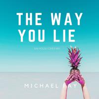 The Way You Lie